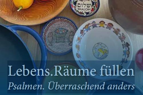 Ausstellung Lebens.Räume füllen Psalmen